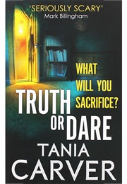 Truth or Dare (Tania Carver)