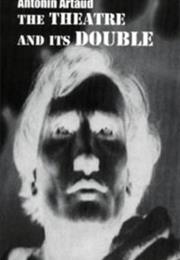 The Theatre and Its Double