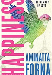 Happiness (Aminatta Forna)