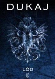 Ice (Lód) (Jacek Dukaj)