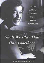 Shall We Play That One Together? (Paul De Barros)