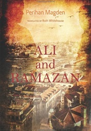 Ali and Ramazan (Perihan Magden)