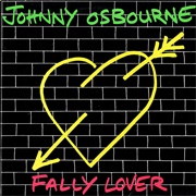 Johnny Osbourne - Fally Lover