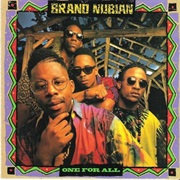 Brand Nubian - One for All