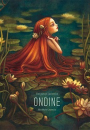 Ondine (Benjamin Lacombe)