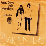 Rainy Days &amp; Mondays - The Carpenters