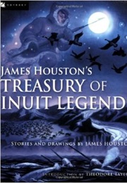 Treasury of Inuit Legends (James Houston)