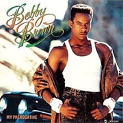 My Perogative - Bobby Brown