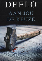 Aan Jou De Keuze (Luk Deflo)