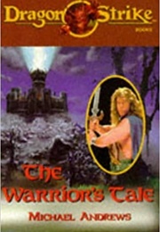 The Warrior's Tale (Michael Andrews)
