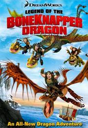 How to Train Your Dragon : The Legend of Boneknapper Dragon