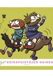 Jupu: Koirapuistojen Nainen