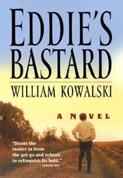 Eddie&#39;s Bastard (William Kowalski)