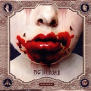 Pig Destroyer - Natasha (2008)