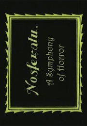 Nosferatu - A Symphony of Horror (1922)