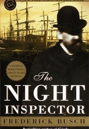 The Night Inspector (Frederick Busch)
