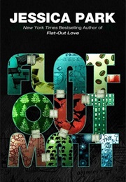 Flat-Out Matt (Jessica Park)