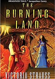 The Burning Land (Victoria Strauss)