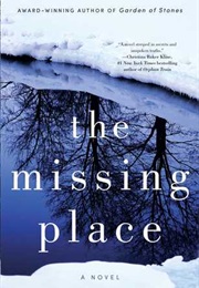 The Missing Place (Sophie Littlefield)