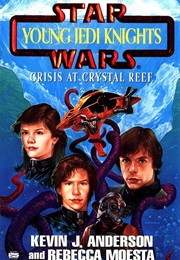 Crisis on Crystal Reef (Kevin J Anderson and Rebecca Moesta)