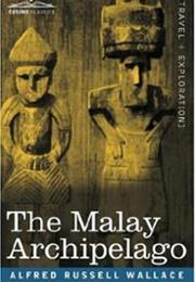 The Malay Archipelago