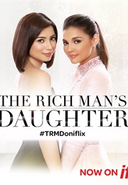 The Rich Man's Daughter (2015)