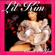Crush on You (Feat. Lil&#39; Cease) - Lil&#39; Kim