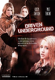 Driven Underground (2015)