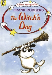 The Witch's Dog (Frank Rodgers)
