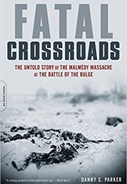 Fatal Crossroads (Danny S. Parker)