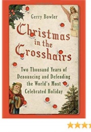 Christmas in the Crosshairs (Gerry Bowler)