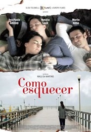Como Esquecer (2010)