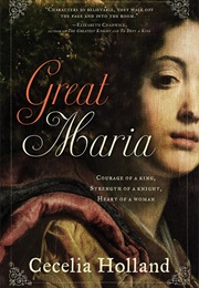 Great Maria (Cecelia Holland)