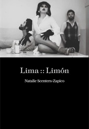Lima::Limon (Natalie Scenters-Zapico)