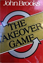 The Takeover Game (John Brooks)