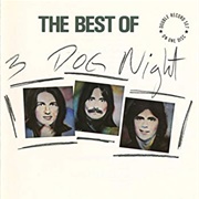 The Best of Three Dog Night