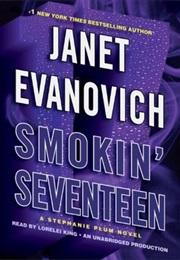 Smoking Seventeen (Janet Evanovich)