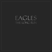 The Long Run - Eagles