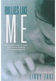 Bullies Like Me (Lindy Zart)