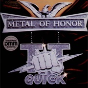 TT Quick - Metal of Honor