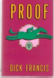 Proof (Dick Francis)
