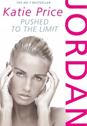 Jordan: Pushed to the Limit (Katie Price)