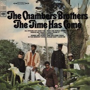 Chambers Brothers - Time Has Come Today