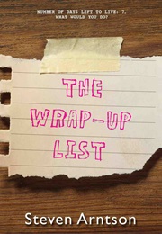 The Wrap-Up List (Steven Arntson)