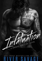 Infatuation (River Savage)
