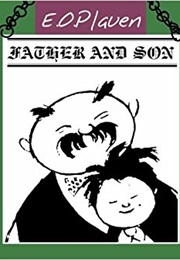 Father &amp; Son (E.O. Plauen)
