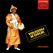 Youssou N&#39;dour - Immigres