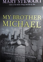 My Brother Michael (Mary Stewart)