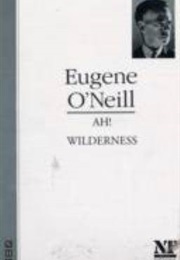 Ah, Wilderness (Eugene O&#39;Neill)