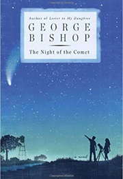 The Night of the Comet (George Bishop)